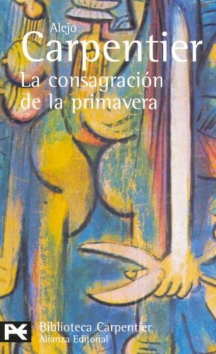 La consagración de la primavera book cover