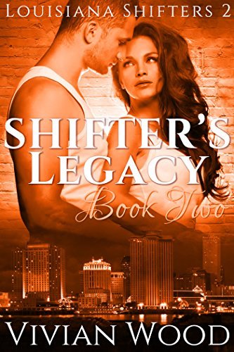 Shifter's Legacy Book 2 book cover