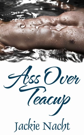 Ass Over Teacup book cover