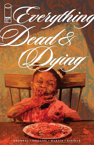 EVERYTHING DEAD & DYING #3 book cover