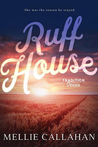 Tradition, Texas Trilogy book cover 1