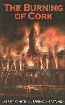 The Burning of Cork book cover