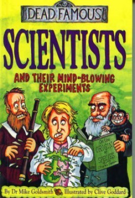 Scientists and Their Mind Blowing Experiments book cover