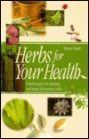 Herbs for Your Health book cover