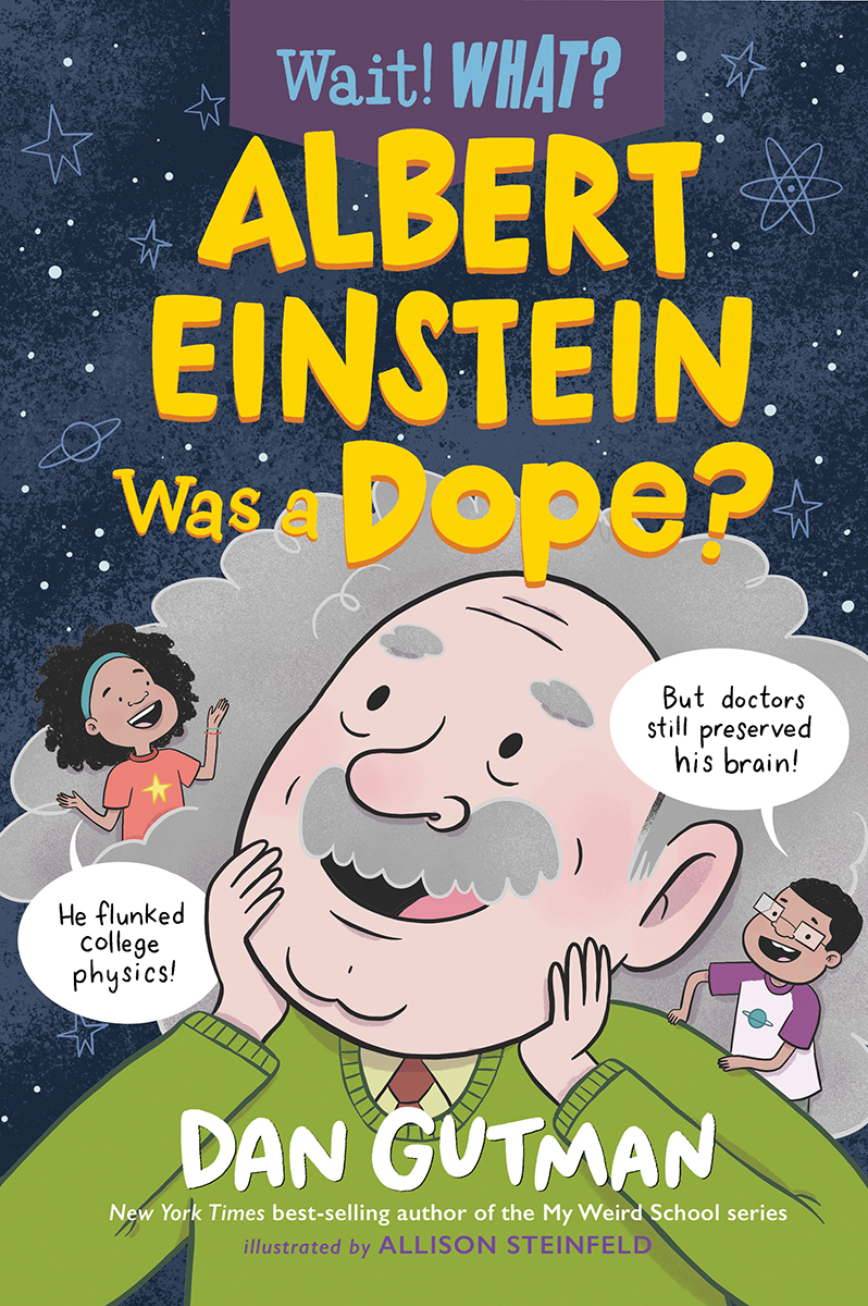 Albert Einstein Was a Dope? book cover