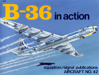 B-36 Peacemaker in action - Aircraft No. 42 book cover