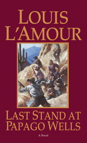 Last Stand at Papago Wells book cover
