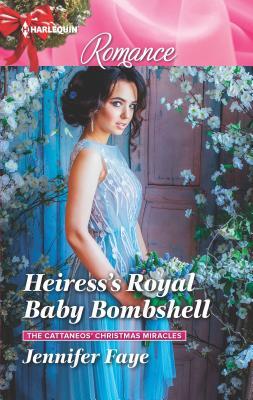 Heiress's Royal Baby Bombshell book cover