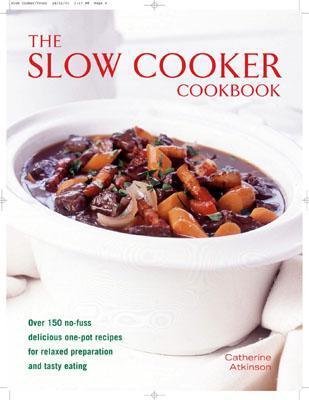 The Slow Cooker Cookbook book cover