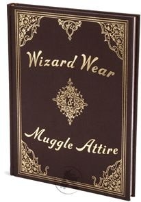Wizard Wear and Muggle Attire book cover