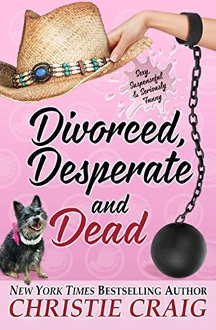 Divorced, Desperate and Dead book cover