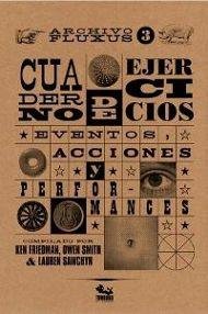 Cuaderno de ejercicios. Eventos, acciones y performances book cover