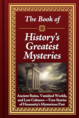The Book of History’s Greatest Mysteries book cover