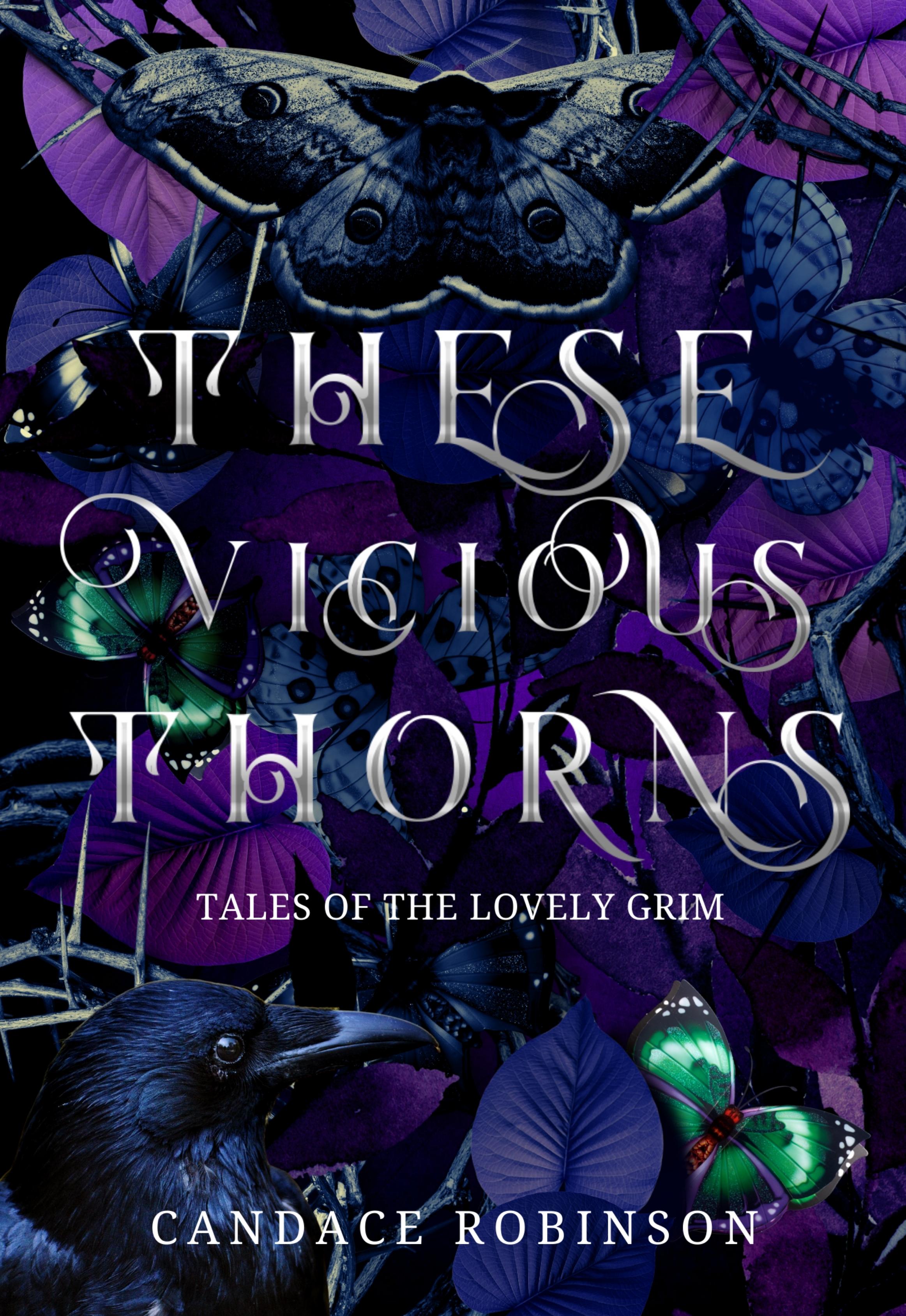 These Vicious Thorns book cover