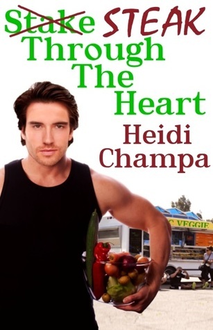 Steak Through The Heart book cover