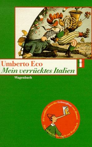 Mein verrücktes Italien. Verstreute Notizen aus vierzig Jahren. book cover