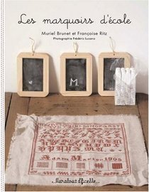 Les Marquoirs D'école book cover