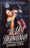 The Last Highwayman book cover 1