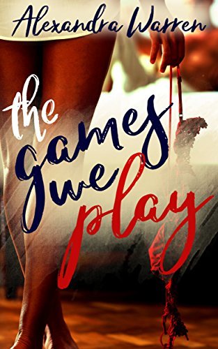 The Games We Play book cover