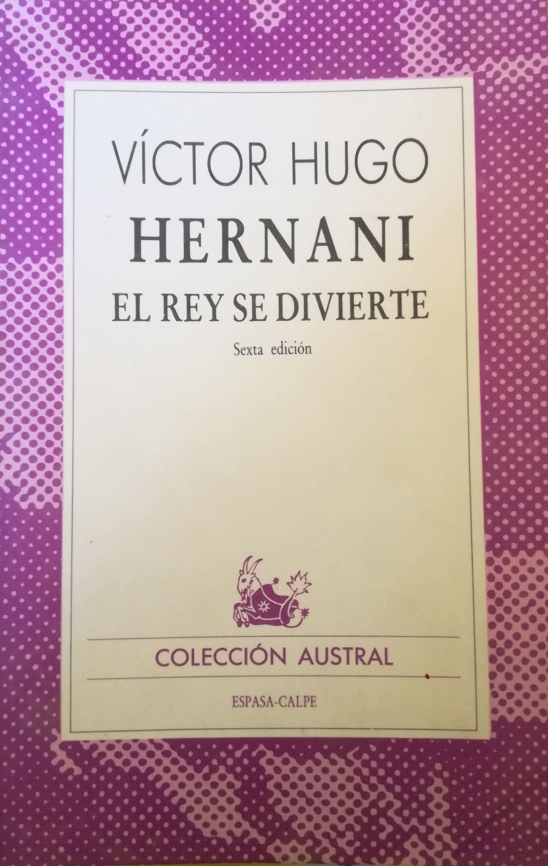 Hernani El Rey Se Divierte book cover
