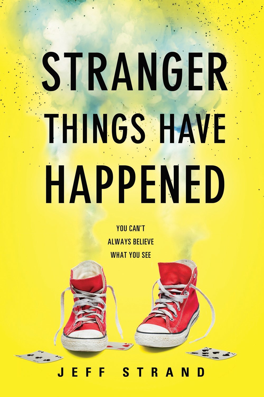 Stranger Things Have Happened book cover