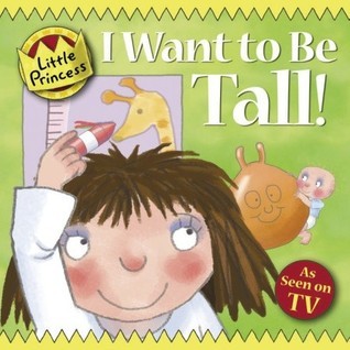 I Want to Be Tall! book cover