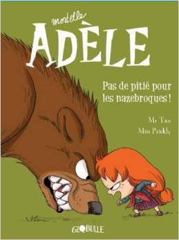 La terrible Adèle Vol.7 Sense piétât ambiance les pavinimis! book cover