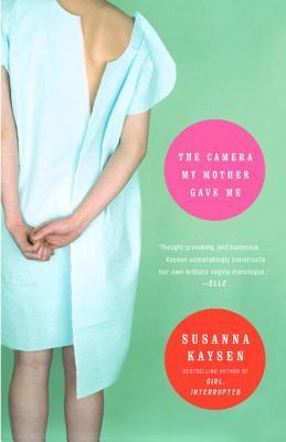 The Camera My Mother Gave Me book cover
