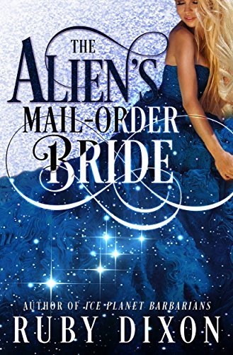 The Alien's Mail-Order Bride book cover