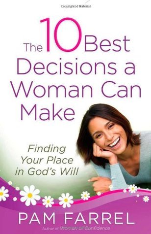The 10 Best Decisions a Woman Can Make book cover