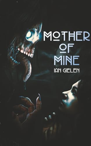 Mother of Mine book cover