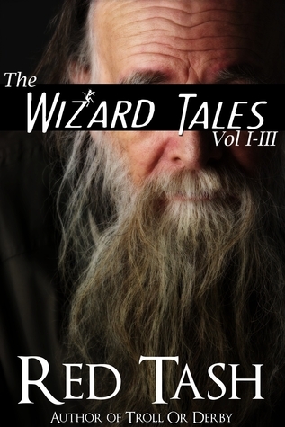 The Wizard Tales Vol I-III book cover