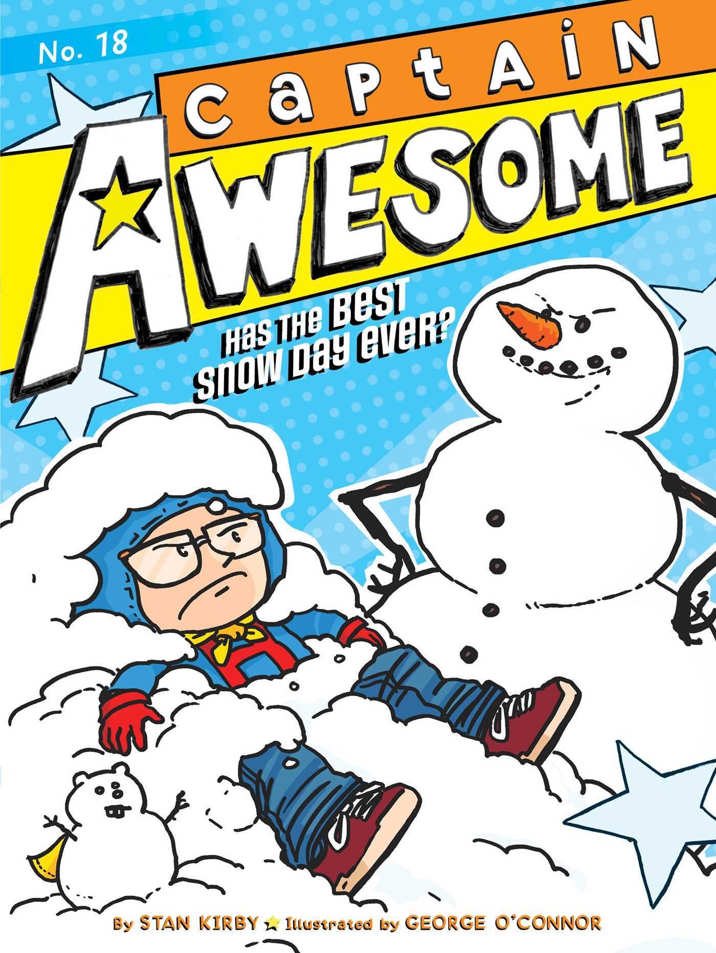 Captain Awesome Has the Best Snow Day Ever? book cover