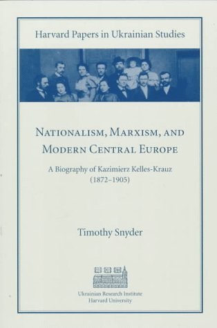 Nationalism, Marxism, and Modern Central Europe book cover