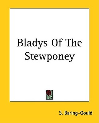 Bladys of the Stewponey book cover
