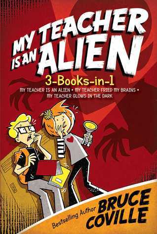 My Teacher Is an Alien 3-Books-in-1! book cover