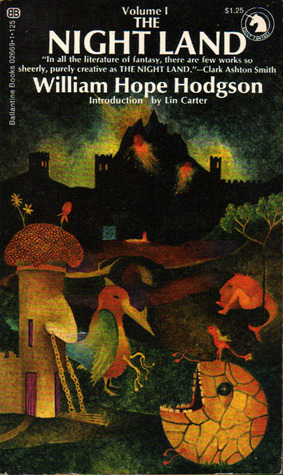 The Night Land, Volume I book cover