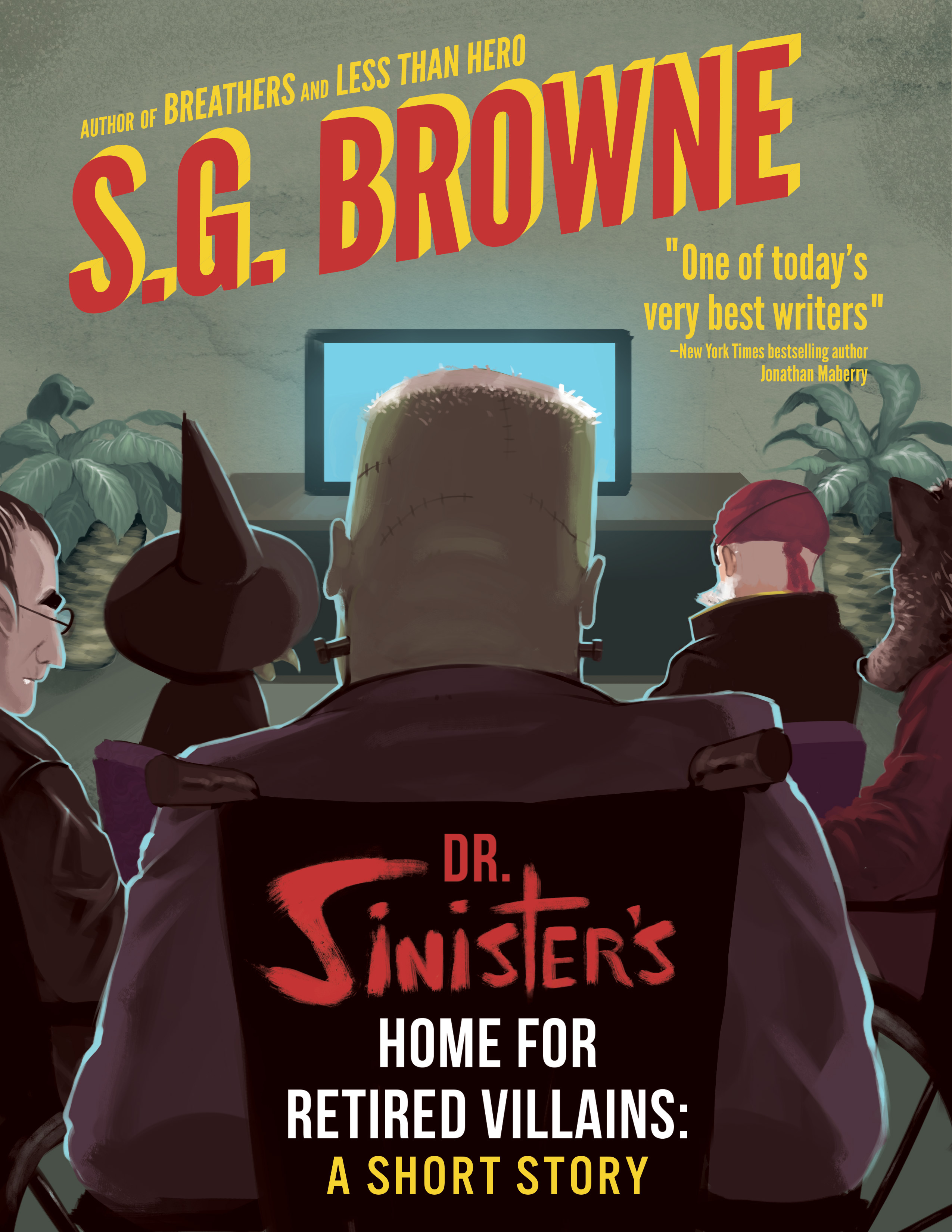 Dr. Sinister's Home for Retired Villains book cover