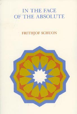 In the Face of the Absolute book cover