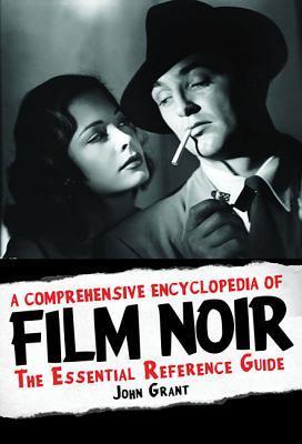 A Comprehensive Encyclopedia of Film Noir book cover