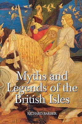 Myths and Legends of the British Isles book cover