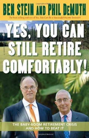 Yes, You Can Still Retire Comfortably! book cover