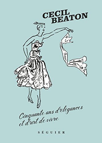 Cinquante ans d'élégances et d'art de vivre book cover