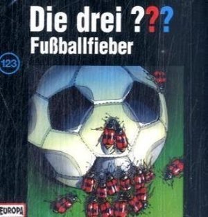 Die drei ??? Fußballfieber (Die drei Fragezeichen, #123). book cover