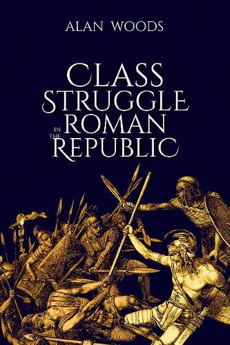 Class Struggle in the Roman Republic book cover