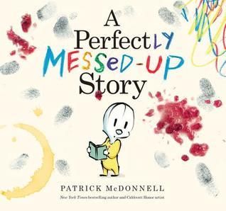 A Perfectly Messed-Up Story book cover