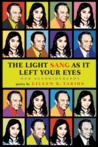 The Light Sang As It Left Your Eyes book cover
