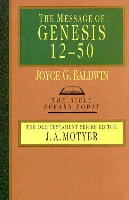 The Message of Genesis 12-50 book cover