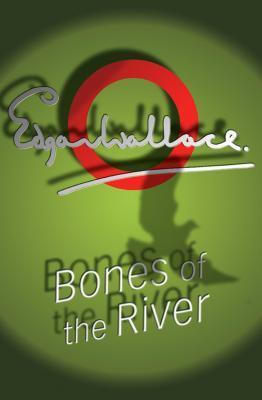 Bones Of The River book cover