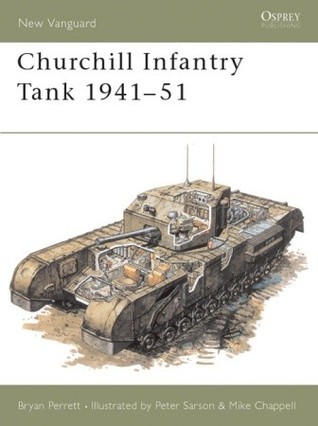 Churchill Infantry Tank 1941-51 book cover